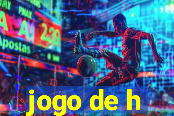 jogo de h